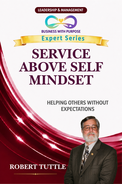 Service Above Self Mindset